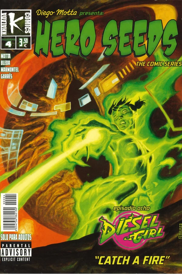 Portada de Hero Seeds nº 4: Diesel Girl («Catch a Fire»)