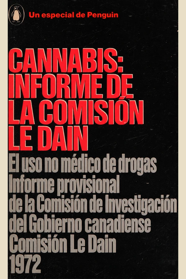 Portada de Cannabis: informe de la Comisión Le Dain