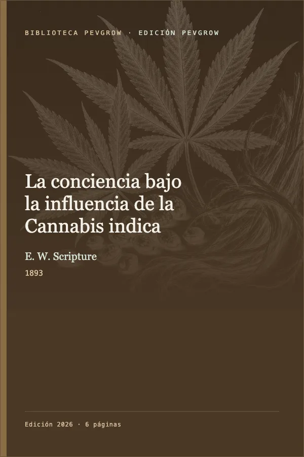 Portada de La conciencia bajo la influencia de la Cannabis indica