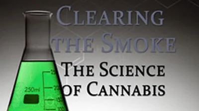 Cartel de Clearing the Smoke: The Science of Cannabis, con un matraz de líquido verde a la izquierda sobre fondo gris. Cartel de Clearing the Smoke: The Science of Cannabis, con un matraz de líquido verde a la izquierda sobre fondo gris.