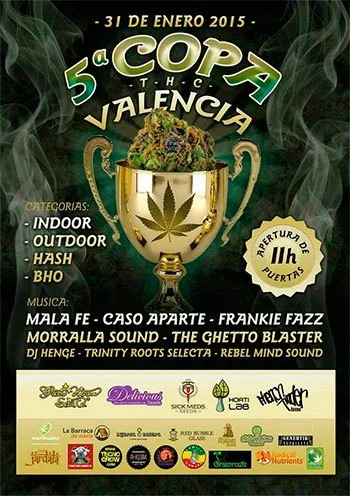 Cartel de la quinta Copa THC Valencia, del 31 de enero de 2015, con un trofeo dorado lleno de cannabis entre volutas de humo. Cartel de la quinta Copa THC Valencia, del 31 de enero de 2015, con un trofeo dorado lleno de cannabis entre volutas de humo.